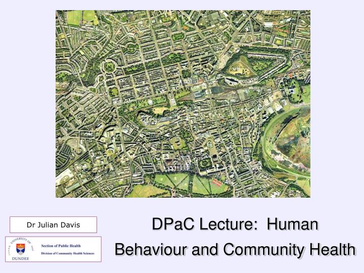 dpac lecture human behaviour and community health