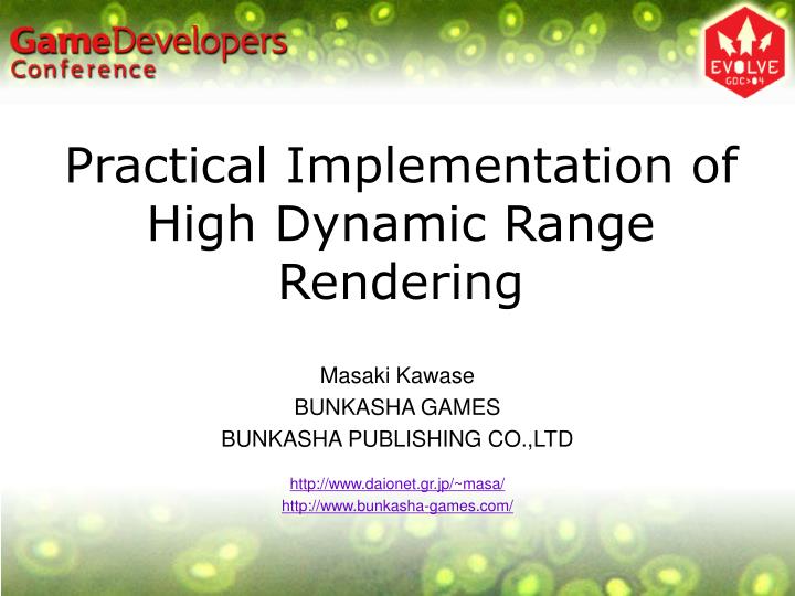 practical implementation of high dynamic range rendering