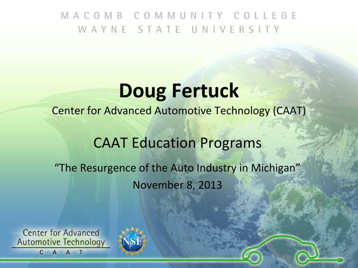 doug fertuck center for advanced automotive technology caat