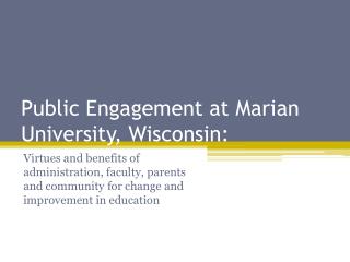 Public Engagement at Marian University, Wisconsin: