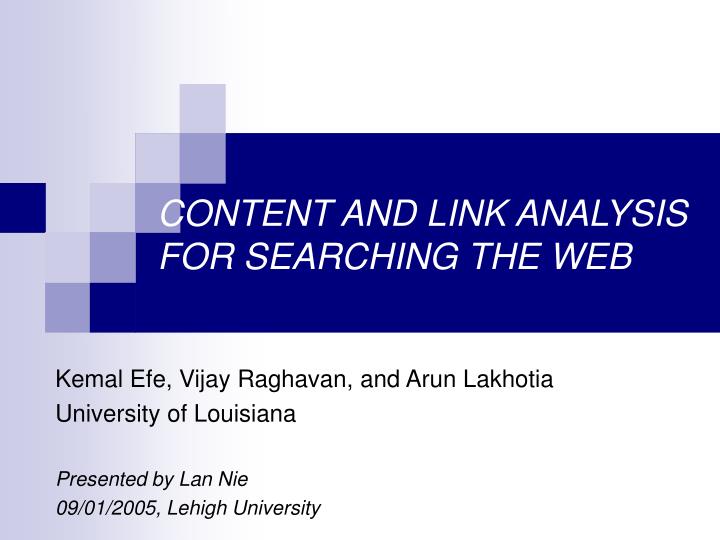 content and link analysis for searching the web