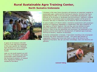 Rural Sustainable Agro Training Center, North Sumatra Indonesia