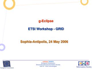 g-Eclipse ETSI Workshop - GRID