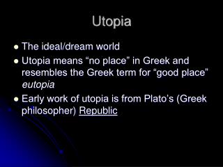 Utopia