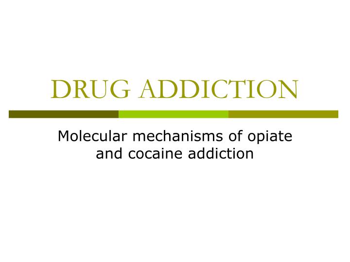 drug addiction