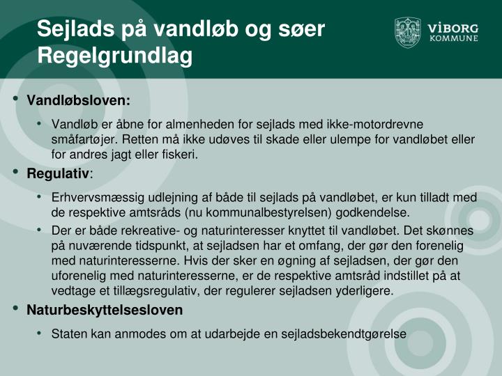 sejlads p vandl b og s er regelgrundlag