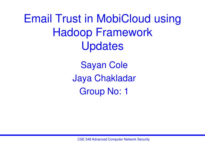 email trust in mobicloud using hadoop framework updates