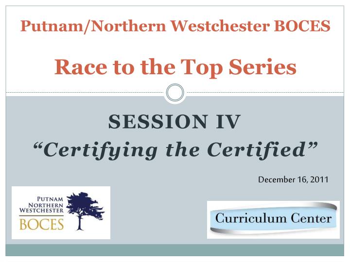 putnam northern westchester boces race to the top series