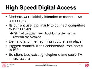 High Speed Digital Access