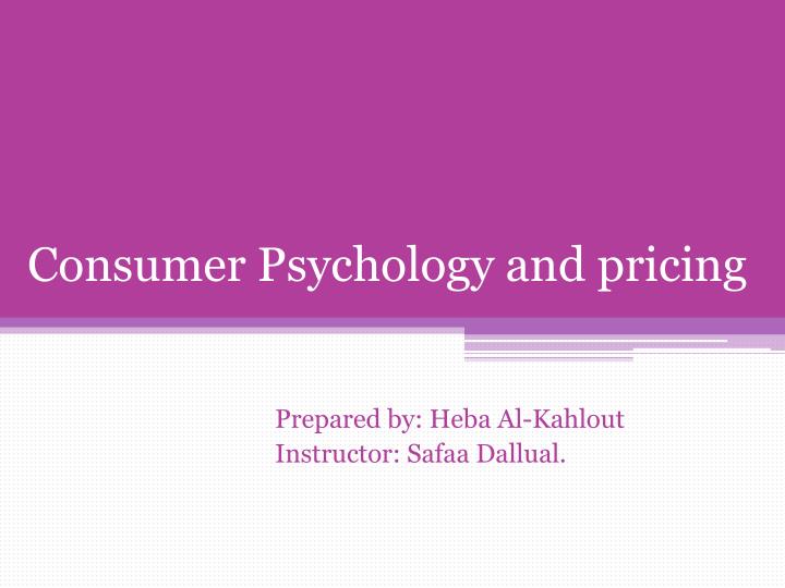 consumer psychology and pricing