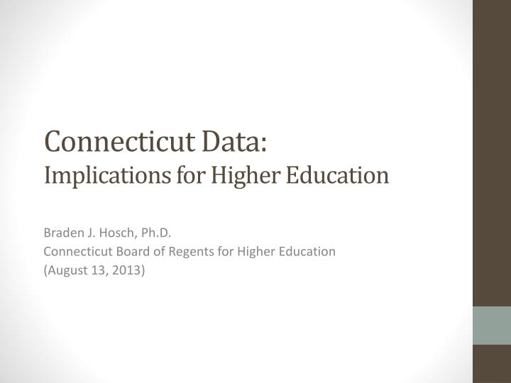 connecticut data implications for higher education