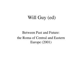 Will Guy (ed)