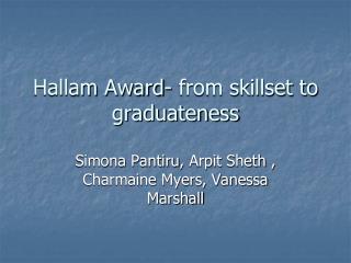 Hallam Award- from skillset to graduateness