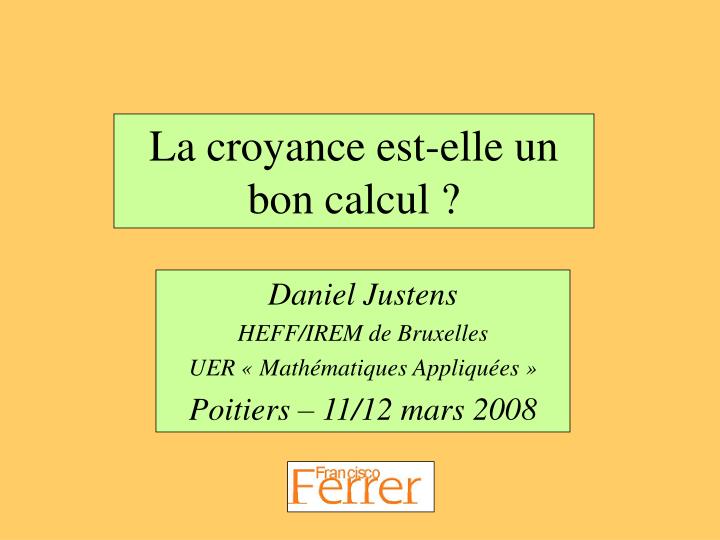 la croyance est elle un bon calcul