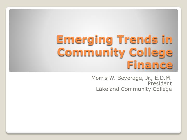 emerging trends in community college finance
