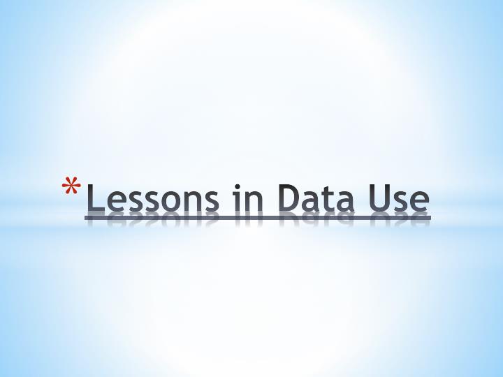 lessons in data use