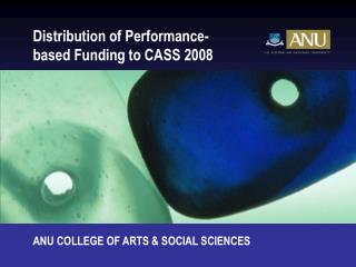 Distribution of Performance-based Funding to CASS 2008