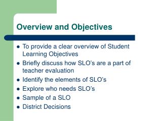 Overview and Objectives