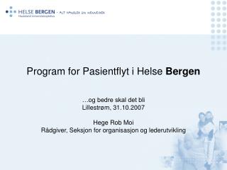program for pasientflyt i helse bergen