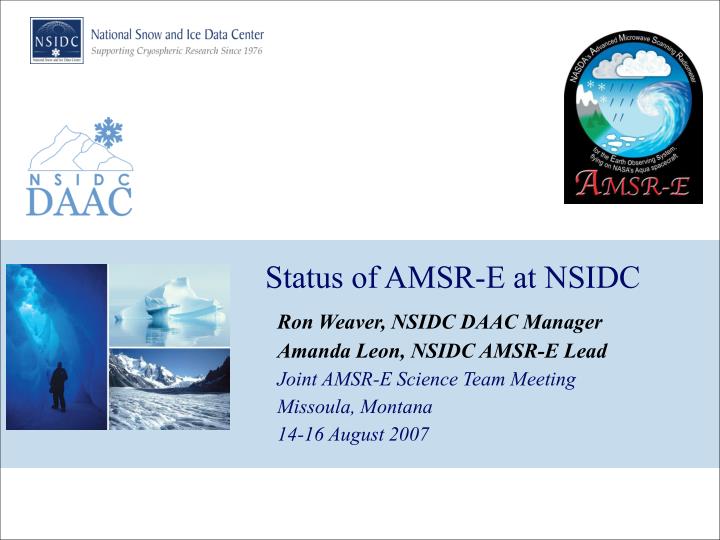 status of amsr e at nsidc