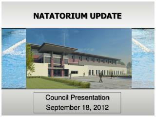 NATATORIUM UPDATE