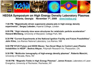 HEDSA Symposium on High Energy Density Laboratory Plasmas