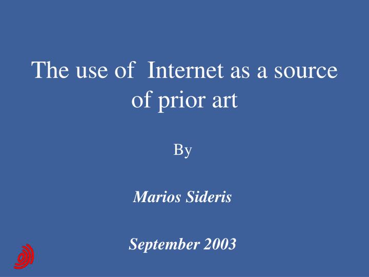 the use of internet as a source of prior art