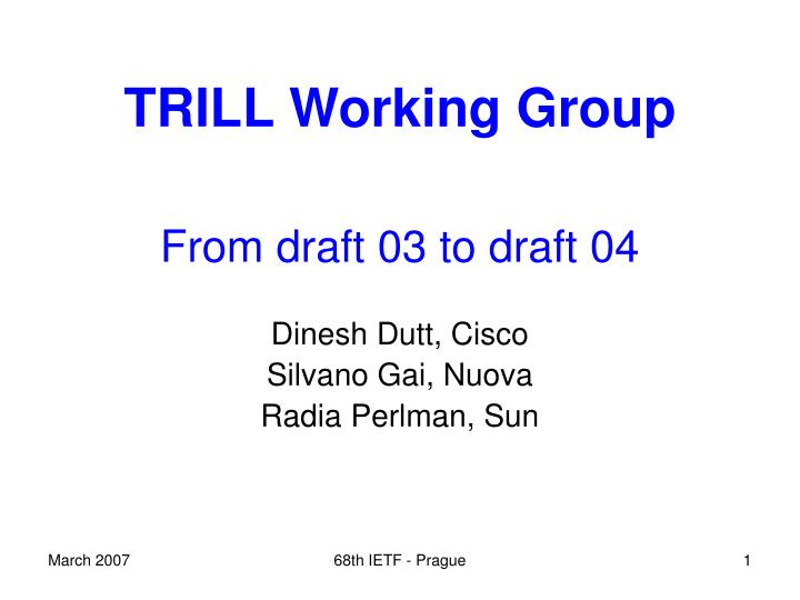 trill working group