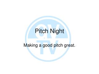 Pitch Night