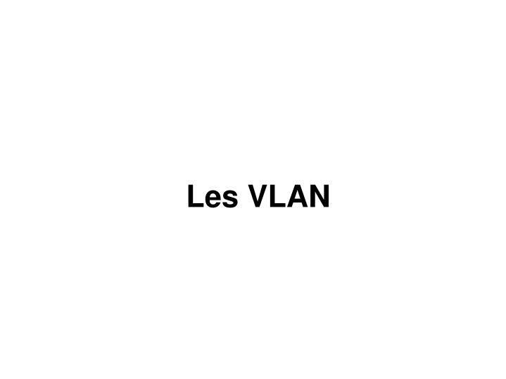 les vlan