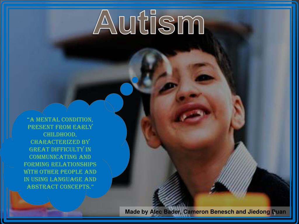 PPT - Autism PowerPoint Presentation, free download - ID:3573840