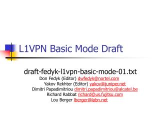 L1VPN Basic Mode Draft