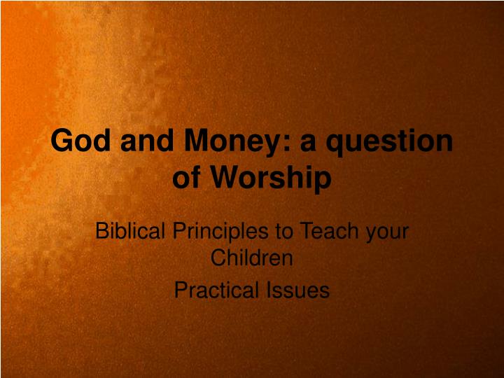 god and money a question of worship