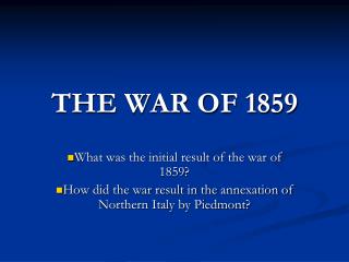 THE WAR OF 1859