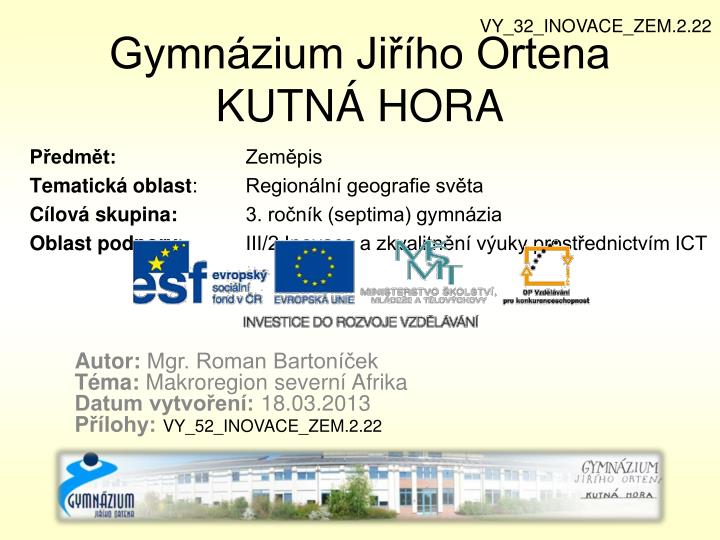 gymn zium ji ho ortena kutn hora