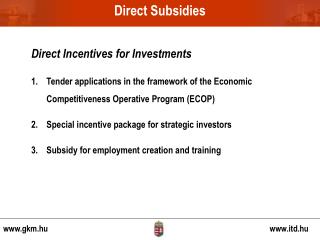 Direct Subsidies