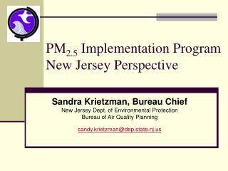 PM 2.5 Implementation Program New Jersey Perspective