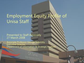 Employment Equity Profile of Unisa Staff