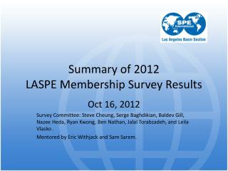 Summary of 2012 LASPE Membership Survey Results