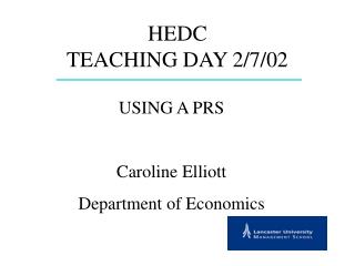 HEDC TEACHING DAY 2/7/02