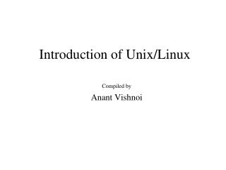 Introduction of Unix/Linux