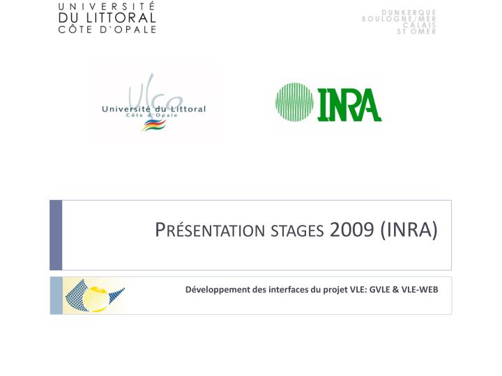 pr sentation stages 2009 inra