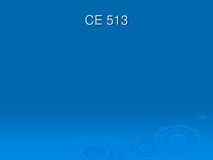 ce 513