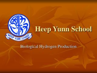 Heep Yunn School