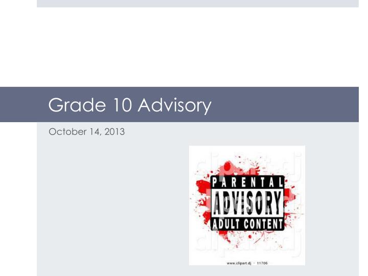 grade 10 advisory