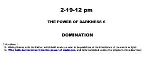 2-19-12 pm THE POWER OF DARKNESS 6