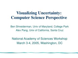 Visualizing Uncertainty: Computer Science Perspective