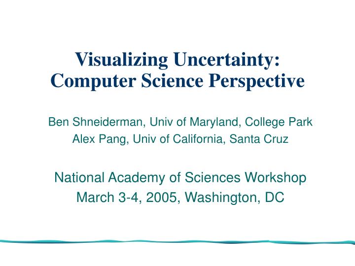 visualizing uncertainty computer science perspective