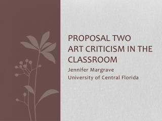 Proposal Two Art Criticism in the Classroom
