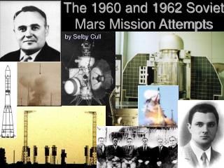 The 1960 and 1962 Soviet Mars Mission Attempts